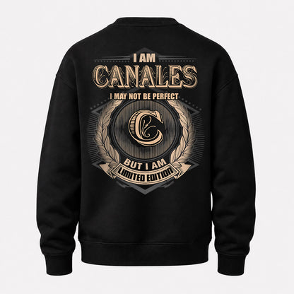 CANALES 2K-101–Personalized Name Quote Apparel “I Am NAME May Not Be Perfect But I Am Limited Edition”