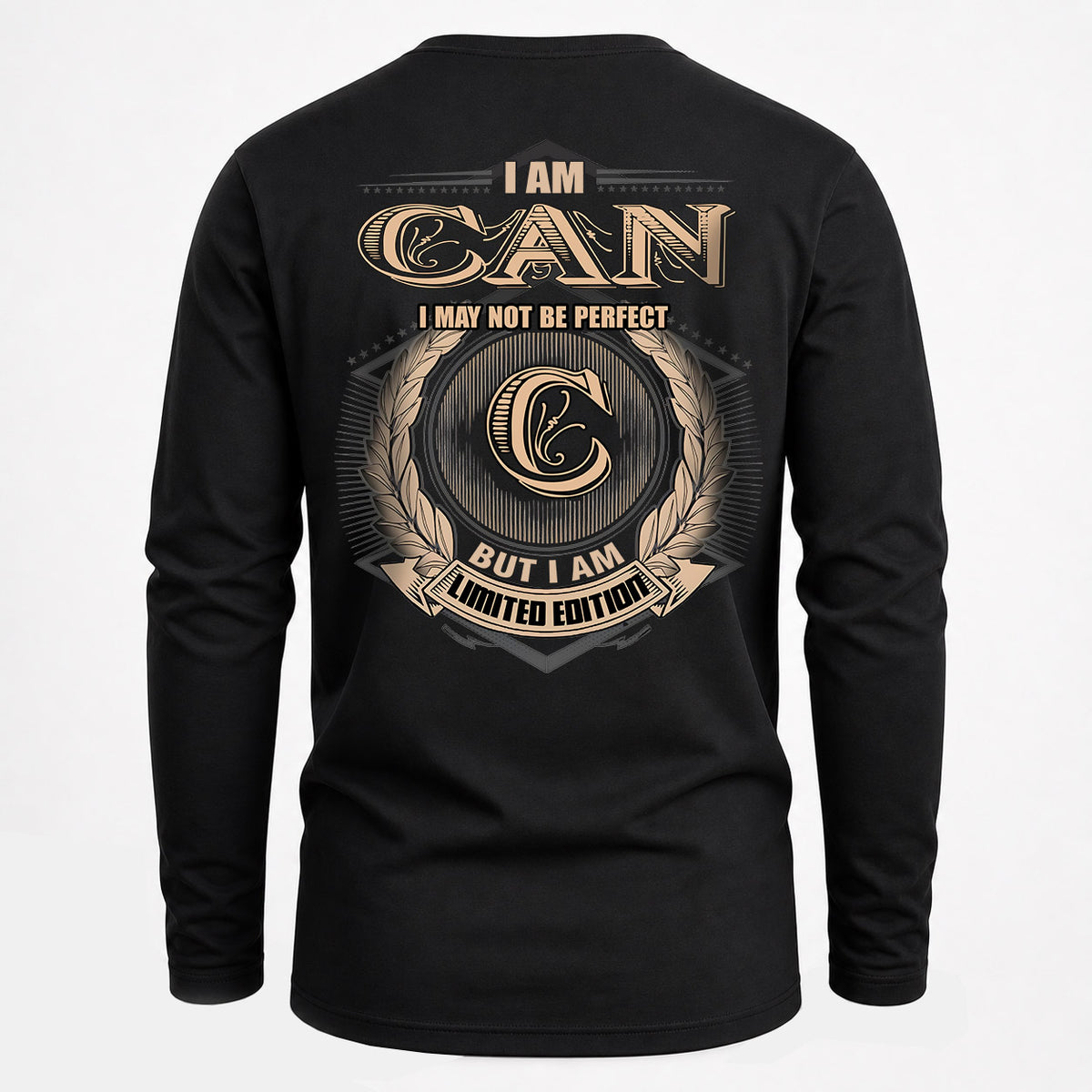 CAN 2K-101–Personalized Name Quote Apparel “I Am NAME May Not Be Perfect But I Am Limited Edition”