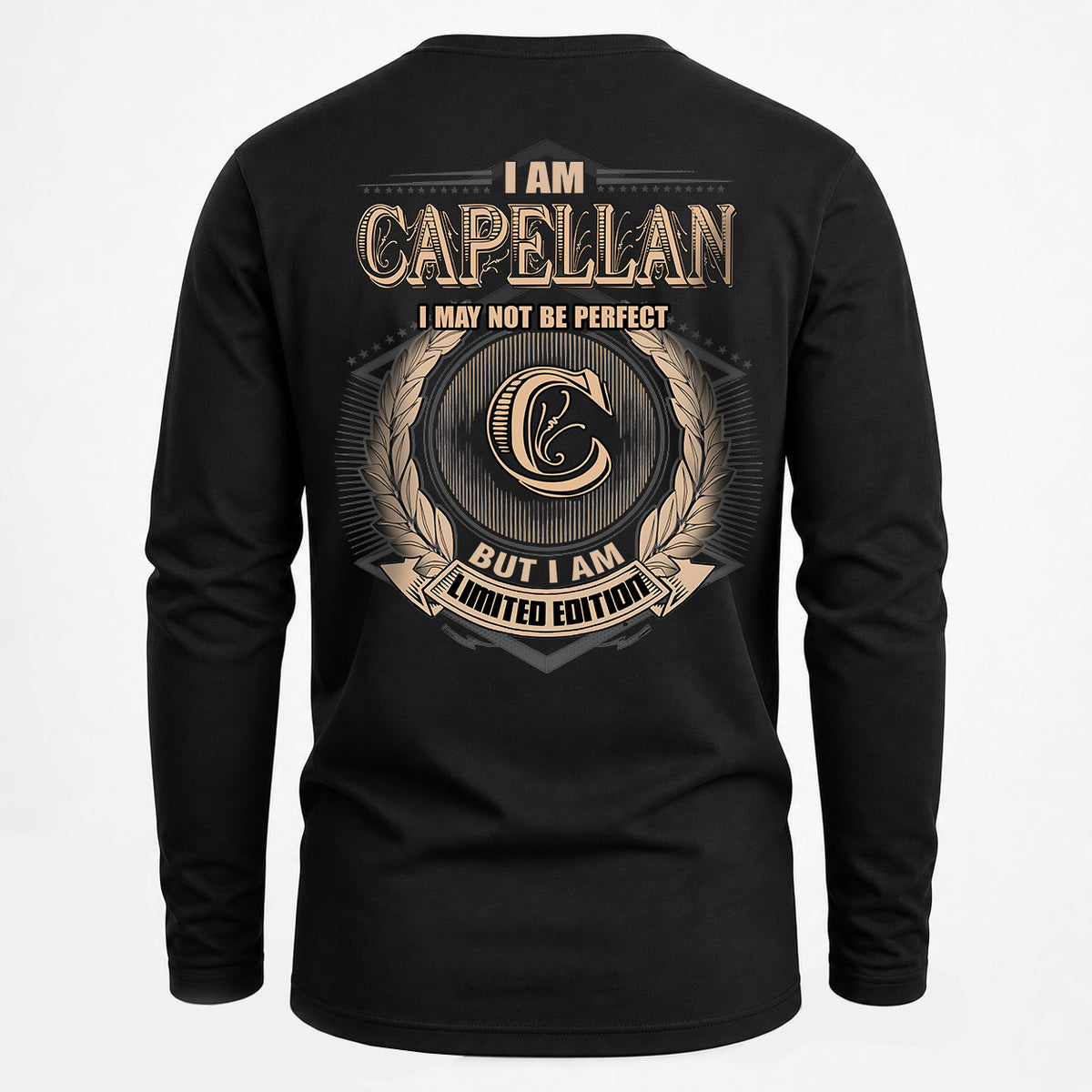 CAPELLAN 2K-101–Personalized Name Quote Apparel “I Am NAME May Not Be Perfect But I Am Limited Edition”