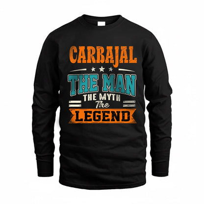 CARBAJAL HH F007 The Man The Myth The Legend Personalized Shirt – Gift for Men