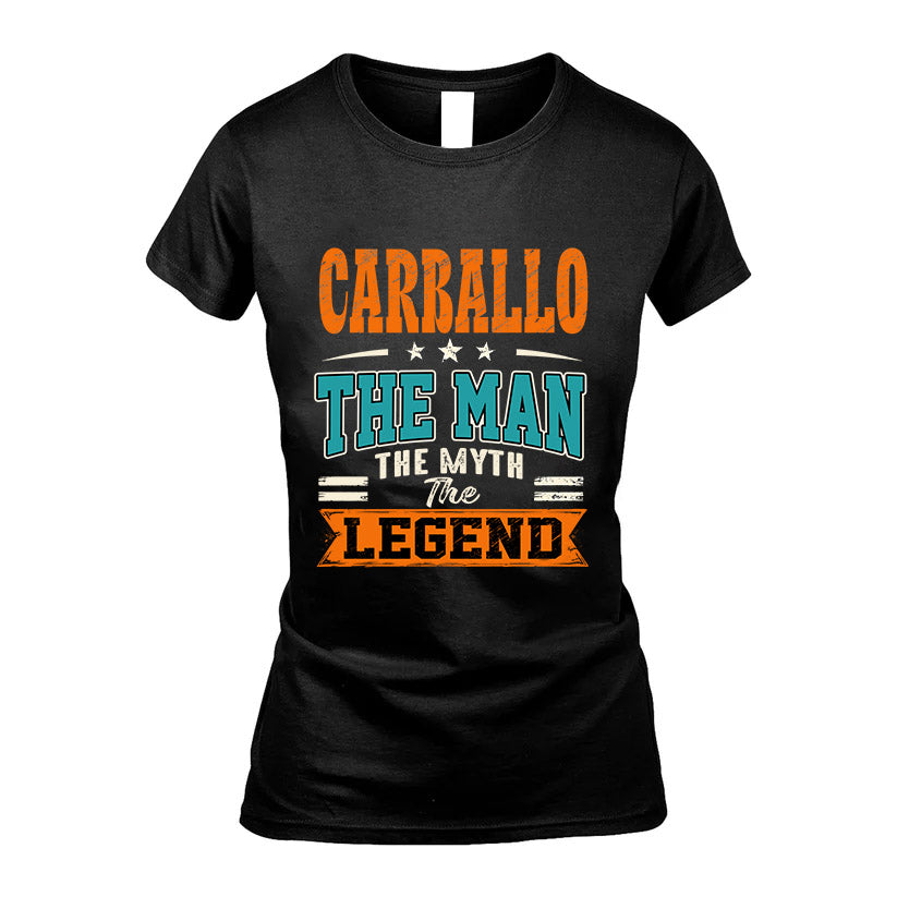 CARBALLO HH F007 The Man The Myth The Legend Personalized Shirt – Gift for Men