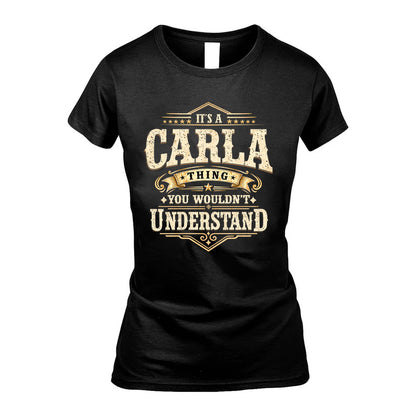 CARLA HH-F009–Personalized Name Quote Apparel “It’s an NAME Thing You Wouldn’t Understand”