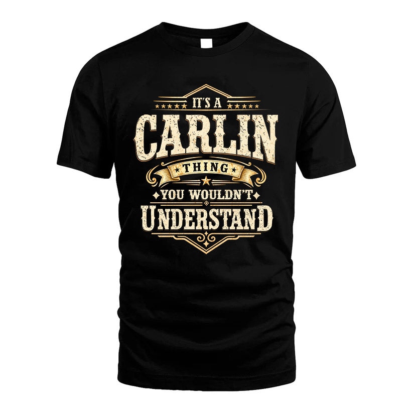 CARLIN HH-F009–Personalized Name Quote Apparel “It’s an NAME Thing You Wouldn’t Understand”