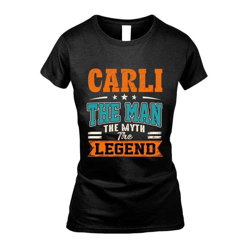 CARLI HH F007 The Man The Myth The Legend Personalized Shirt – Gift for Men