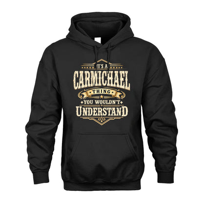 CARMICHAEL HH-F009–Personalized Name Quote Apparel “It’s an NAME Thing You Wouldn’t Understand”