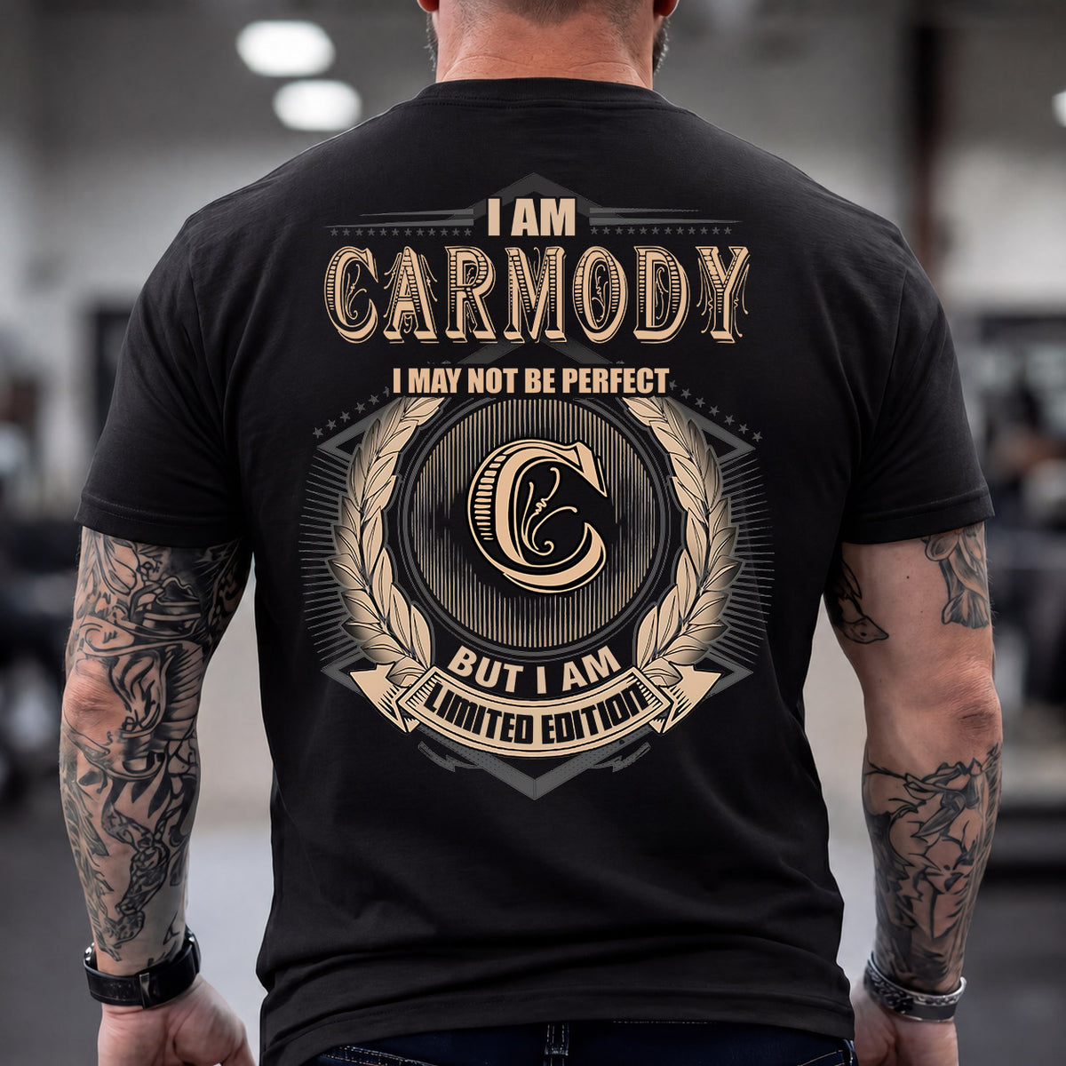 CARMODY 2K-101–Personalized Name Quote Apparel “I Am NAME May Not Be Perfect But I Am Limited Edition”