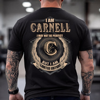 CARNELL 2K-101–Personalized Name Quote Apparel “I Am NAME May Not Be Perfect But I Am Limited Edition”