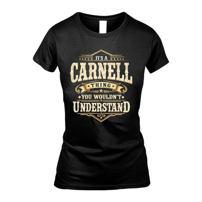 CARNELL HH-F009–Personalized Name Quote Apparel “It’s an NAME Thing You Wouldn’t Understand”
