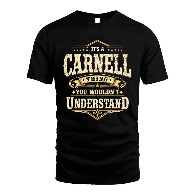 CARNELL HH-F009–Personalized Name Quote Apparel “It’s an NAME Thing You Wouldn’t Understand”
