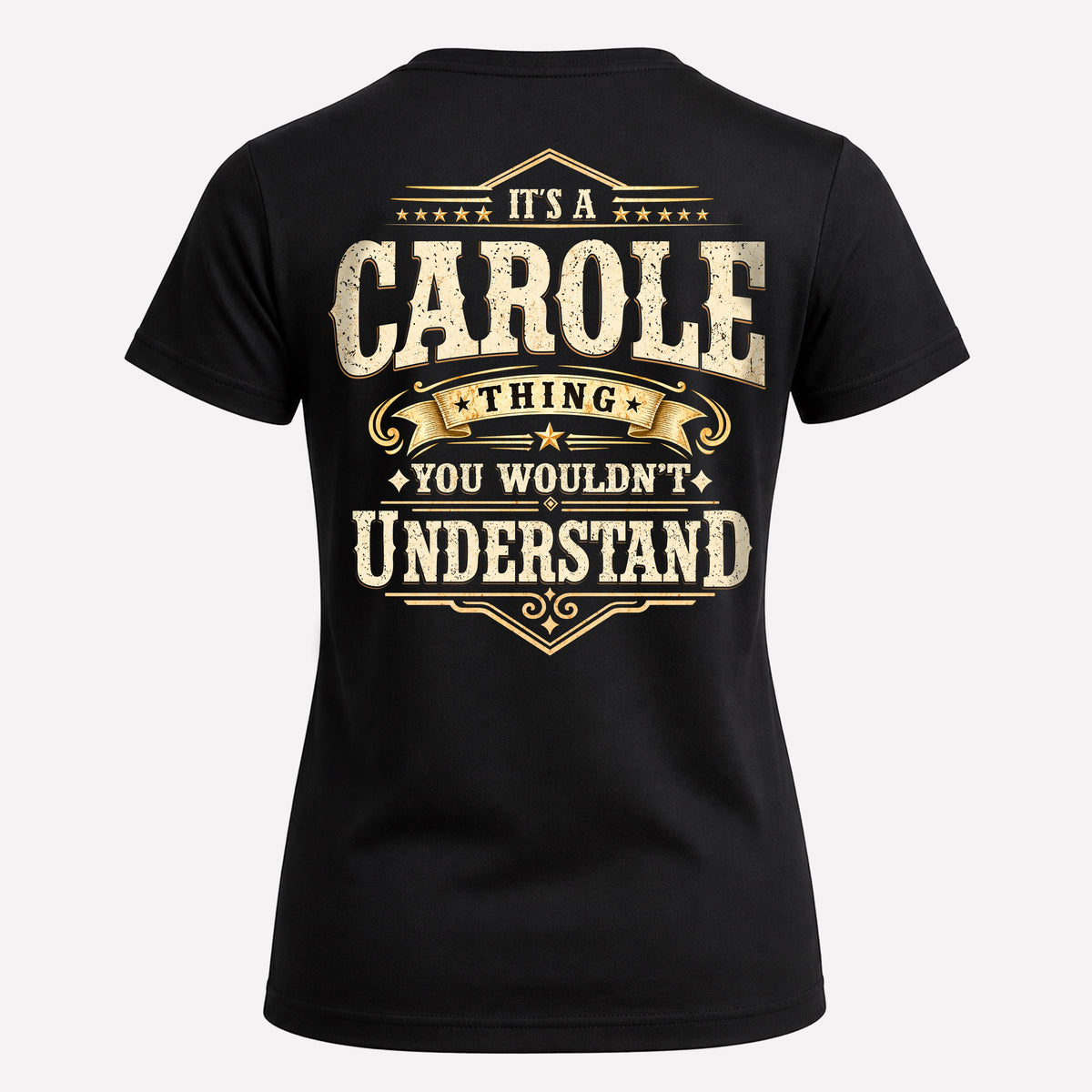 CAROLE HH-F003–Personalized Name Quote Apparel “It’s an NAME Thing You Wouldn’t Understand”