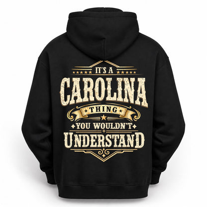 CAROLINA HH-F003–Personalized Name Quote Apparel “It’s an NAME Thing You Wouldn’t Understand”