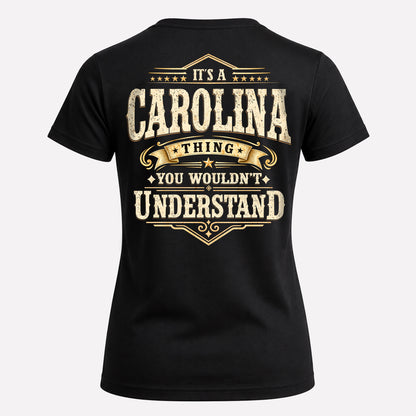 CAROLINA HH-F003–Personalized Name Quote Apparel “It’s an NAME Thing You Wouldn’t Understand”