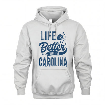CAROLINA HH88-K2–Personalized Name Quote T-Shirt Life Is Better With Unisex Gift