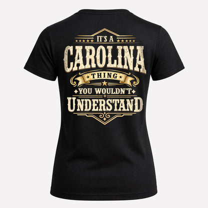CAROLINA HH-F003–Personalized Name Quote Apparel “It’s an NAME Thing You Wouldn’t Understand”