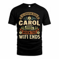 CAROL TT898-K6-229 – Personalized Funny Camping Quote Apparel “The Adventure Begins When The WiFi Ends”