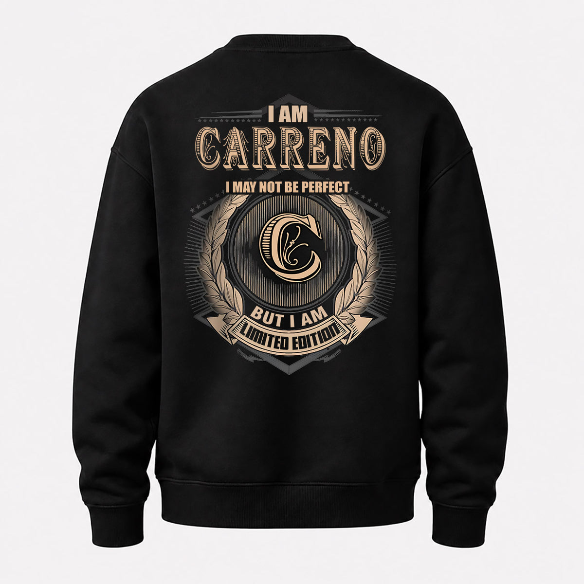 CARRENO 2K-101–Personalized Name Quote Apparel “I Am NAME May Not Be Perfect But I Am Limited Edition”