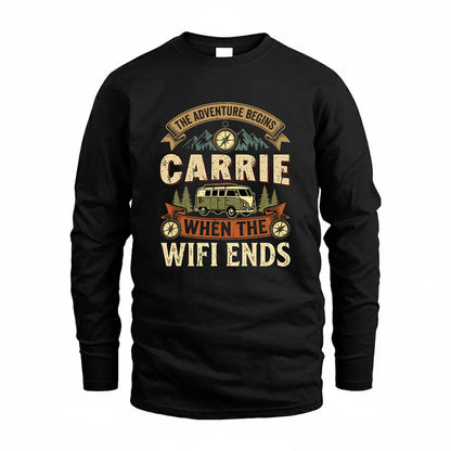 CARRIE TT898-K6-229 – Personalized Funny Camping Quote Apparel “The Adventure Begins When The WiFi Ends”