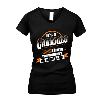 CARRILLO HH88-K2-107–Personalized Name Quote Apparel “It’s a/an NAME Thing You Wouldn’t Understand”