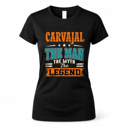 CARVAJAL HH F007 The Man The Myth The Legend Personalized Shirt – Gift for Men