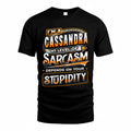 CASSANDRA TT88-K6-229 – Personalized Funny Sarcasm Apparel "My Level Of Sarcasm Depends On Your Stupidity"