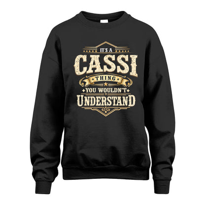 CASSI HH-F009–Personalized Name Quote Apparel “It’s an NAME Thing You Wouldn’t Understand”