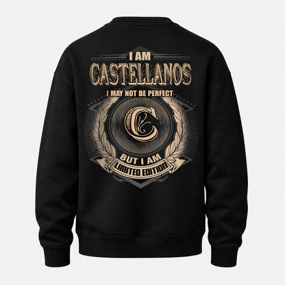 CASTELLANOS 2K-101–Personalized Name Quote Apparel “I Am NAME May Not Be Perfect But I Am Limited Edition”