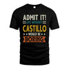 CASTILLO HH88-K2–Personalized Funny Quote Apparel “Life Without NAME Would Be Boring”