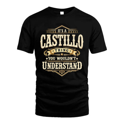 CASTILLO HH-F009–Personalized Name Quote Apparel “It’s an NAME Thing You Wouldn’t Understand”