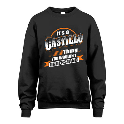CASTILLO HH88-K2-107–Personalized Name Quote Apparel “It’s a/an NAME Thing You Wouldn’t Understand”