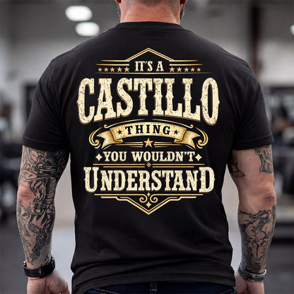 CASTILLO HH-F003–Personalized Name Quote Apparel “It’s an NAME Thing You Wouldn’t Understand”