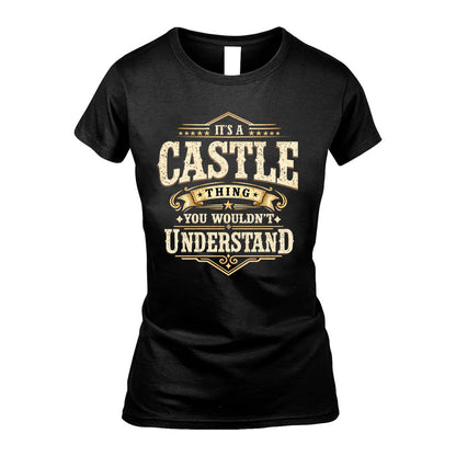 CASTLE HH-F009–Personalized Name Quote Apparel “It’s an NAME Thing You Wouldn’t Understand”