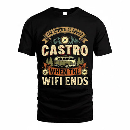 CASTRO TT898-K6-229 – Personalized Funny Camping Quote Apparel “The Adventure Begins When The WiFi Ends”