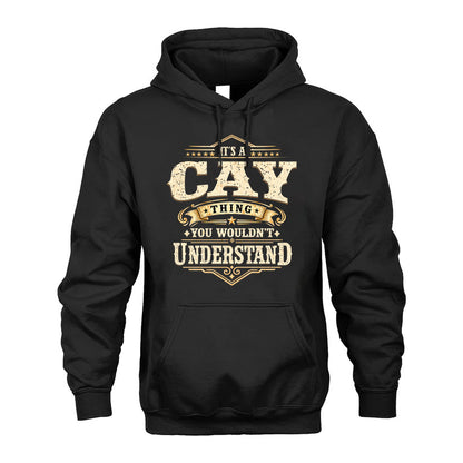 CAY HH-F009–Personalized Name Quote Apparel “It’s an NAME Thing You Wouldn’t Understand”