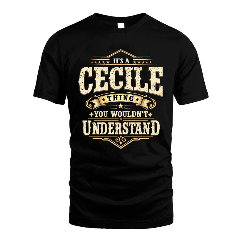 CECILE HH-F009–Personalized Name Quote Apparel “It’s an NAME Thing You Wouldn’t Understand”