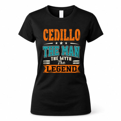 CEDILLO HH F007 The Man The Myth The Legend Personalized Shirt – Gift for Men