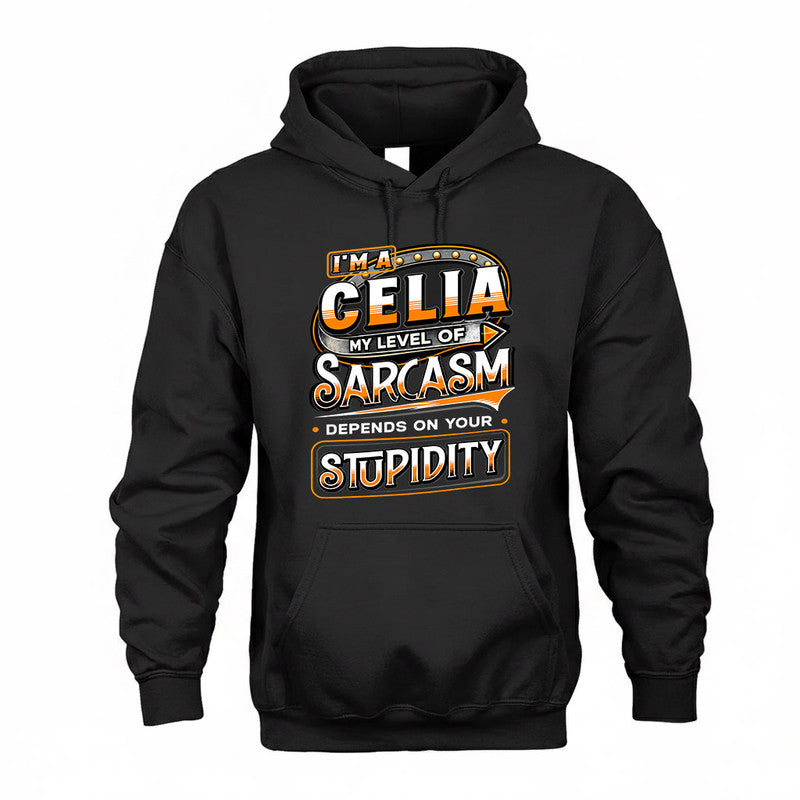CELIA TT88-K6-229 – Personalized Funny Sarcasm Apparel "My Level Of Sarcasm Depends On Your Stupidity"