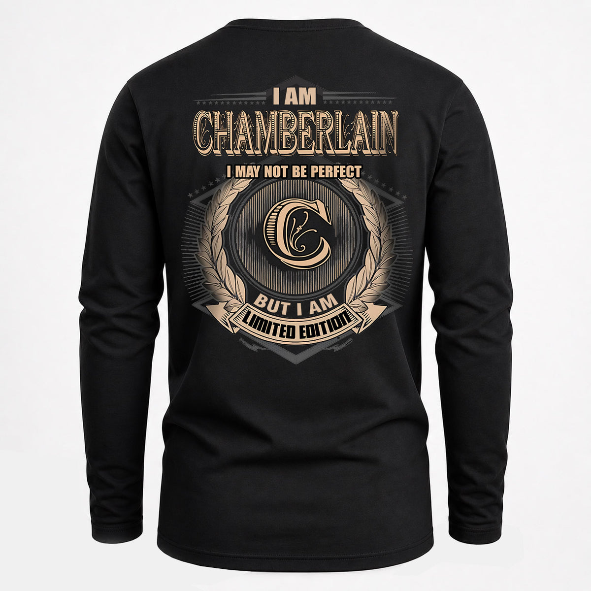 CHAMBERLAIN 2K-101–Personalized Name Quote Apparel “I Am NAME May Not Be Perfect But I Am Limited Edition”