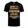 CODY TP65-K5-268–Personalized Funny Quote Apparel “Life Without NAME Would Be Boring”
