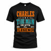 CHARLES HH F007 The Man The Myth The Legend Personalized Shirt – Gift for Men