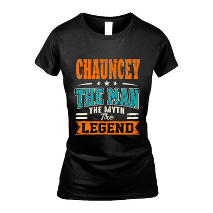 CHAUNCEY HH F007 The Man The Myth The Legend Personalized Shirt – Gift for Men