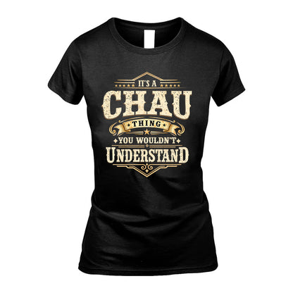 CHAU HH-F009–Personalized Name Quote Apparel “It’s an NAME Thing You Wouldn’t Understand”