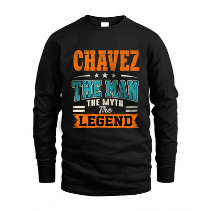 CHAVEZ HH F007 The Man The Myth The Legend Personalized Shirt – Gift for Men