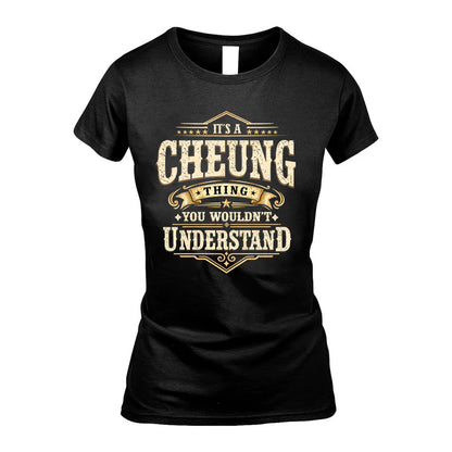 CHEUNG HH-F009–Personalized Name Quote Apparel “It’s an NAME Thing You Wouldn’t Understand”