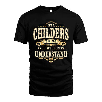 CHILDERS HH-F009–Personalized Name Quote Apparel “It’s an NAME Thing You Wouldn’t Understand”