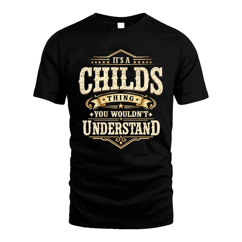 CHILDS HH-F009–Personalized Name Quote Apparel “It’s an NAME Thing You Wouldn’t Understand”