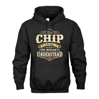 CHIP HH-F009–Personalized Name Quote Apparel “It’s an NAME Thing You Wouldn’t Understand”