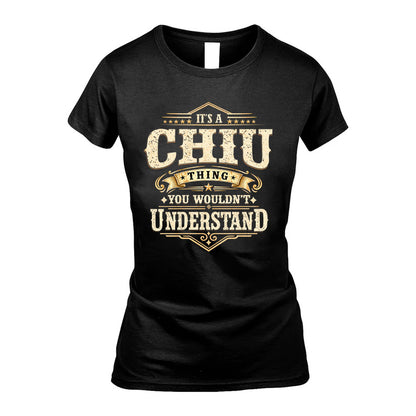 CHIU HH-F009–Personalized Name Quote Apparel “It’s an NAME Thing You Wouldn’t Understand”