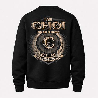 CHOI 2K-101–Personalized Name Quote Apparel “I Am NAME May Not Be Perfect But I Am Limited Edition”