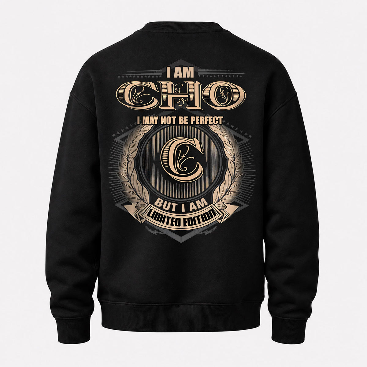 CHO 2K-101–Personalized Name Quote Apparel “I Am NAME May Not Be Perfect But I Am Limited Edition”