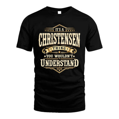 CHRISTENSEN HH-F009–Personalized Name Quote Apparel “It’s an NAME Thing You Wouldn’t Understand”